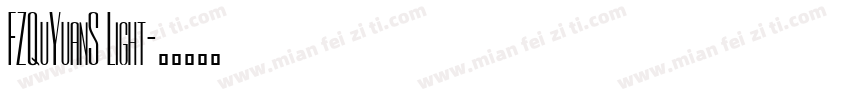 FZQuYuanS Light字体转换